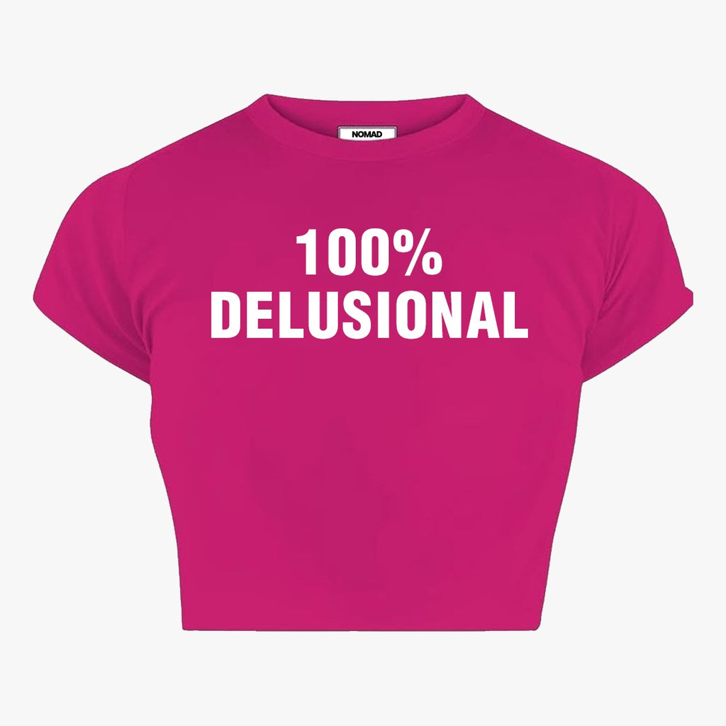 100% Delusional Baby Tee