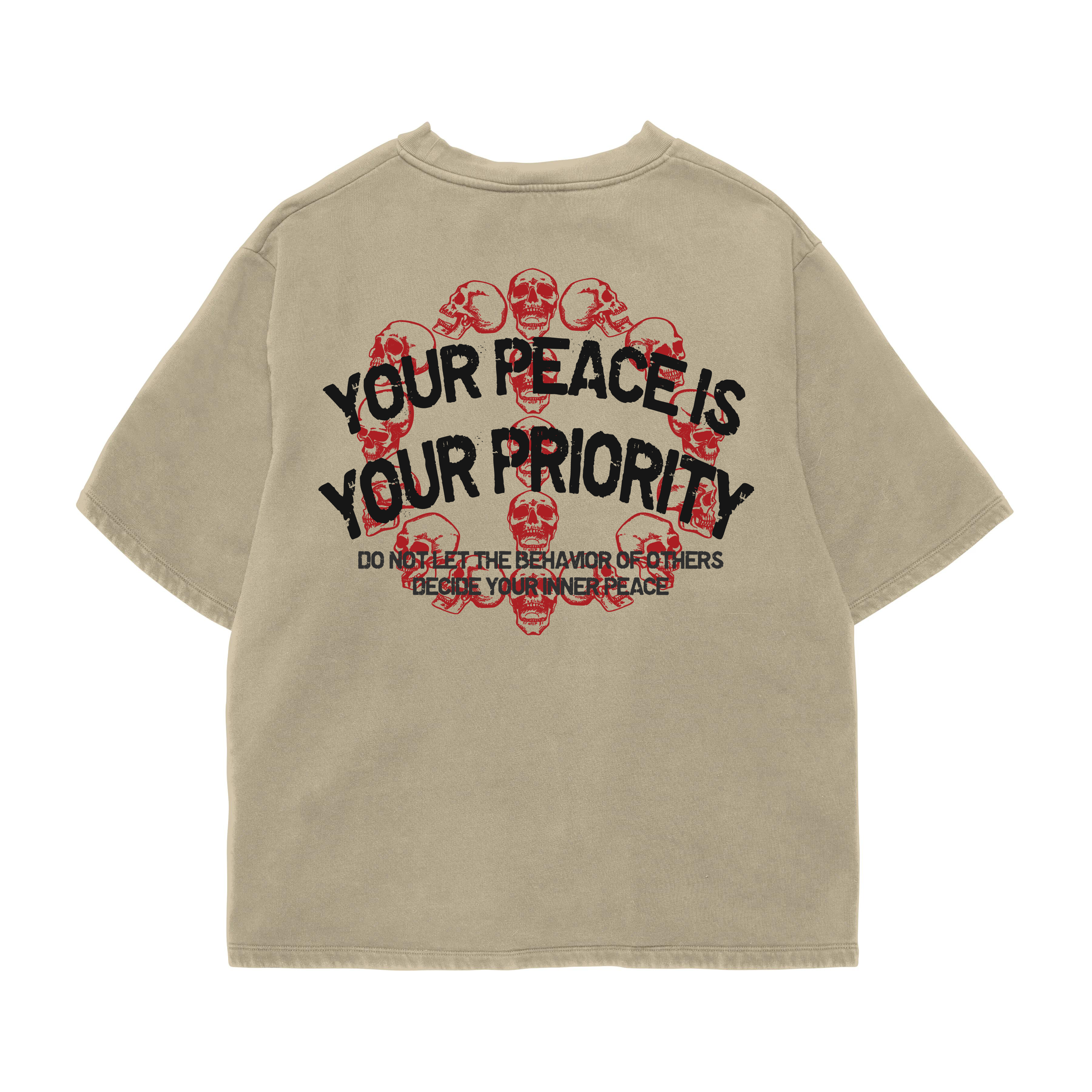Your peace is your priority Oversized T-shirt